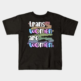 Trans Women Are Women Kids T-Shirt